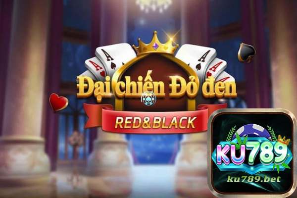 Ku789 Hướng Dẫn Chơi Game Đại Chiến Đỏ Đen