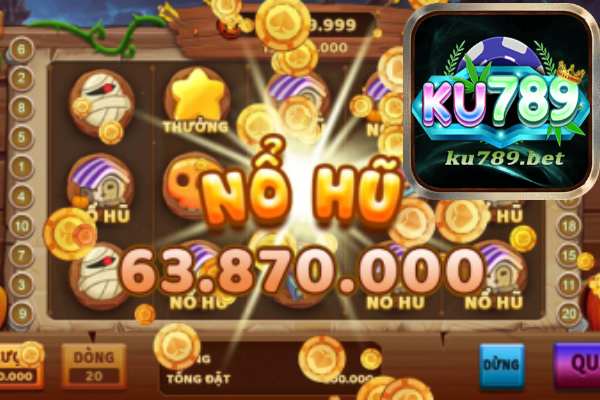 100 + cách chơi game nổ hũ kiếm tiền online tại Ku789	